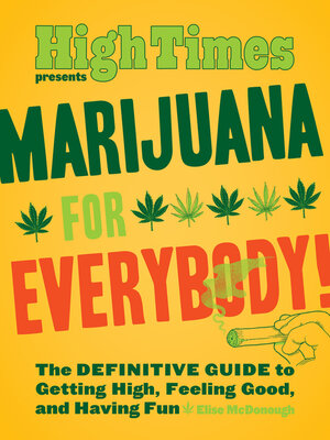 cover image of Marijuana for Everybody!